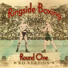 2010 Ringside Boxing Round One 