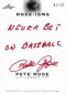 Deep Thoughts (and Spelling Mistakes) with Pete Rose Autographs 5