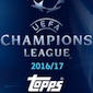 2016-17 Topps UEFA Champions League