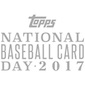 2017 Topps National Baseball Card Day