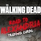 Topps Walking Dead Road to Alexandria