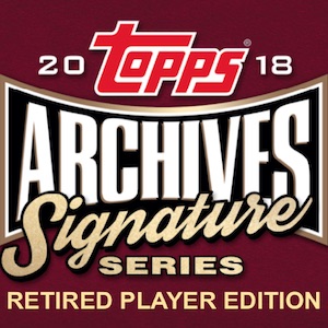 2018 Topps Archives Signature Series Retired