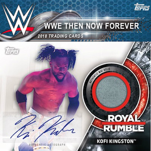 2018 Topps WWE Then Now Forever